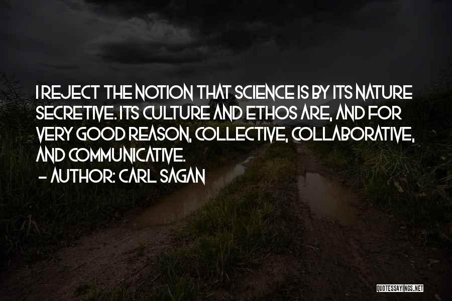 Ethos Quotes By Carl Sagan