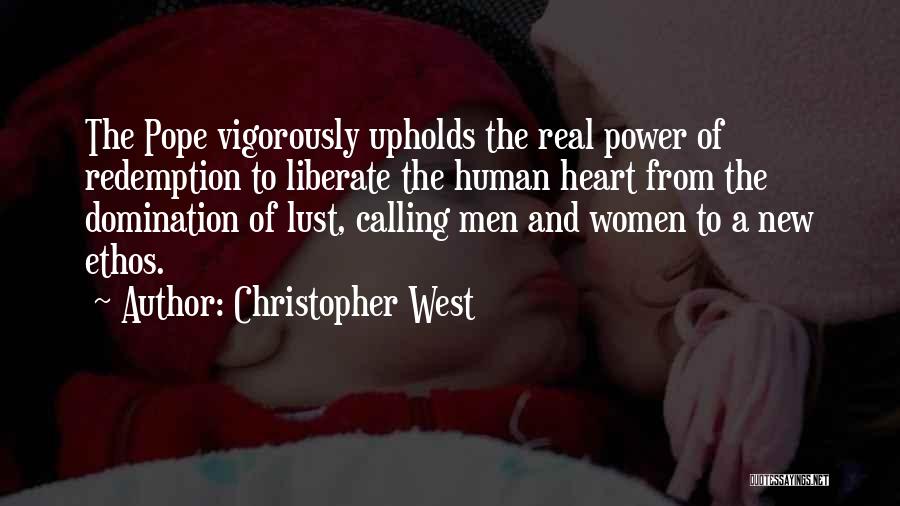 Ethos Quotes By Christopher West