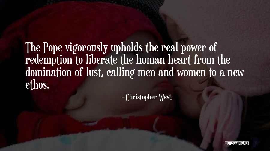 Ethos Quotes By Christopher West