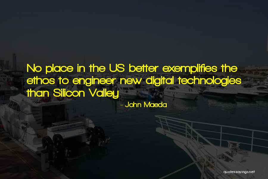 Ethos Quotes By John Maeda