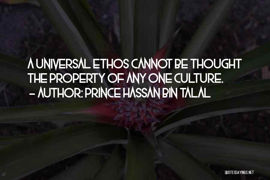 Ethos Quotes By Prince Hassan Bin Talal