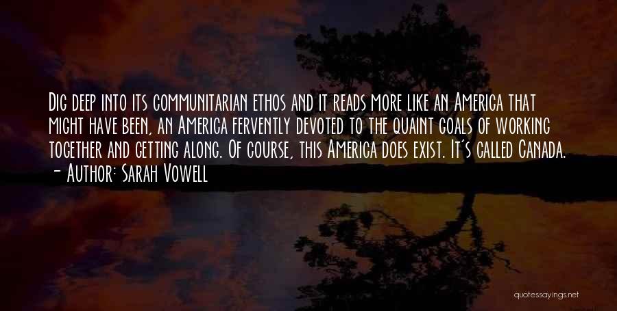 Ethos Quotes By Sarah Vowell