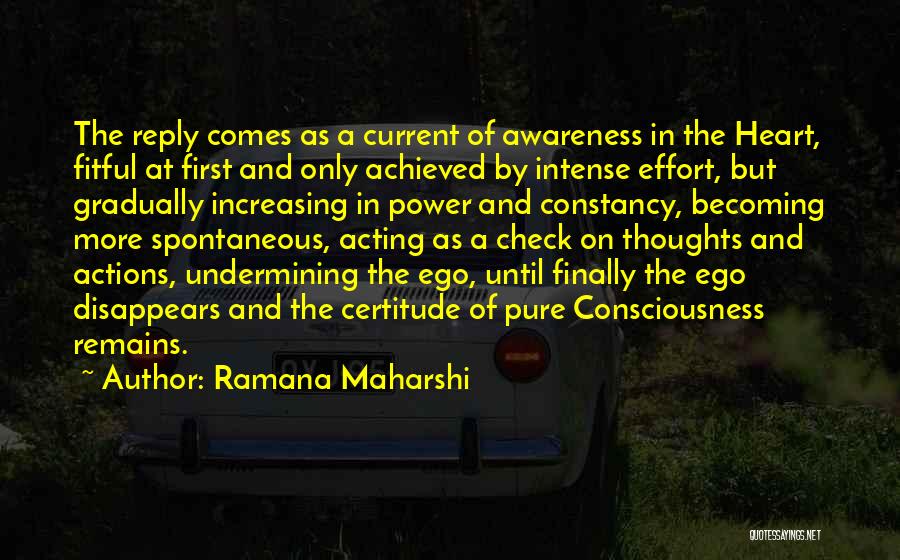 Etica Empresarial Quotes By Ramana Maharshi