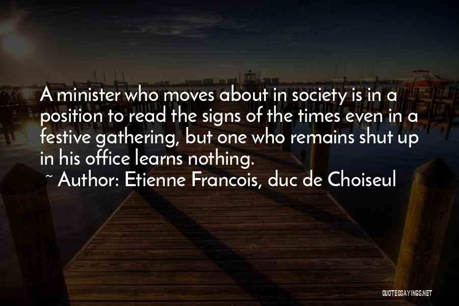 Etienne Francois, Duc De Choiseul Quotes 626194