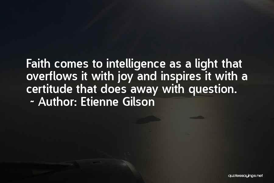 Etienne Gilson Quotes 2098737