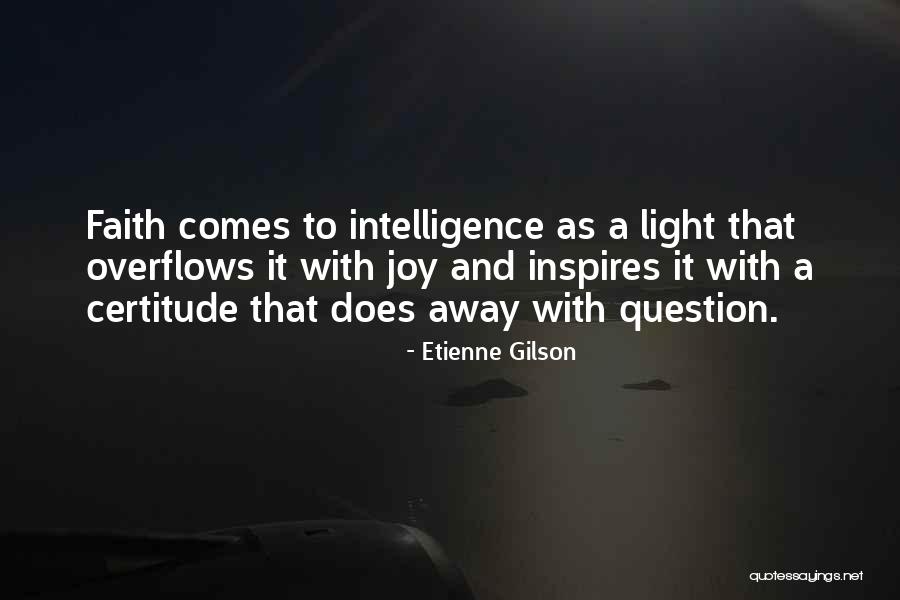 Etienne Gilson Quotes 2098737