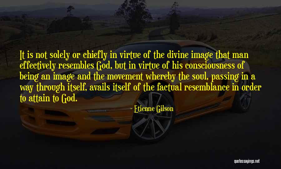 Etienne Gilson Quotes 2224652