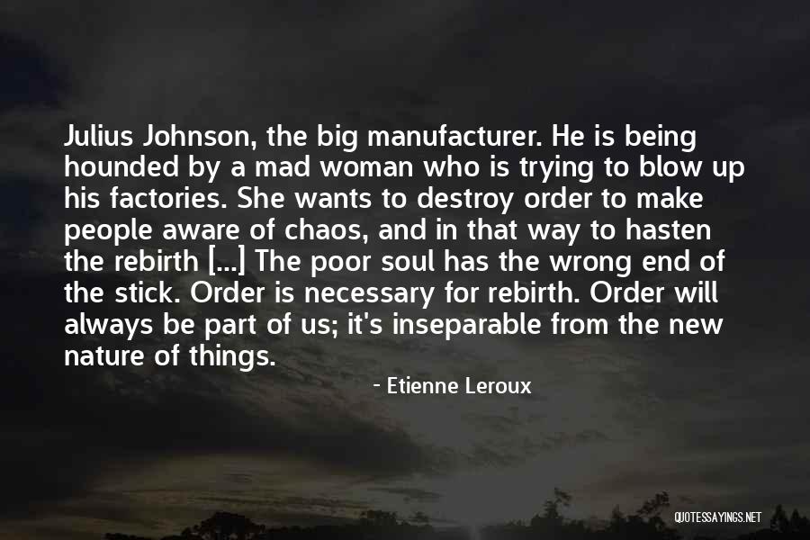 Etienne Leroux Quotes 1916488