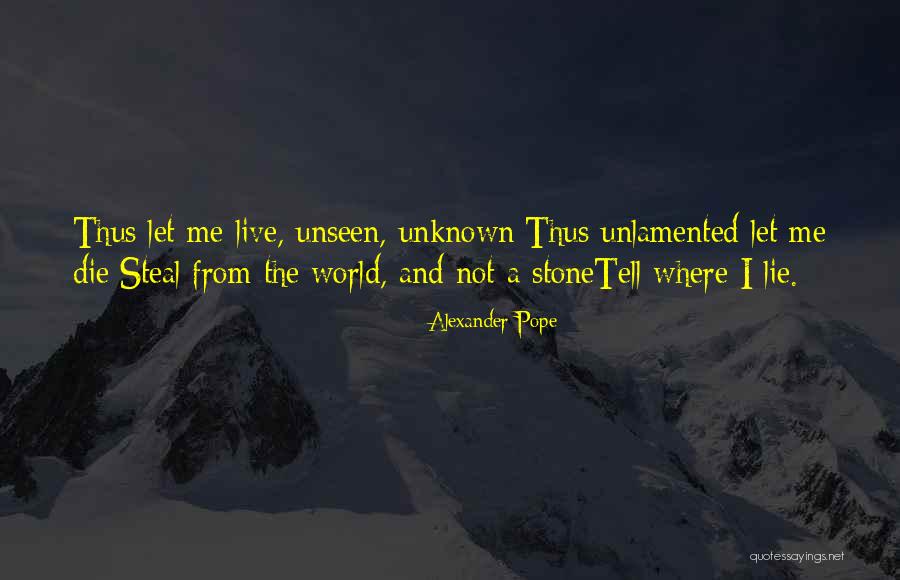 Etienne Paschal Tache Quotes By Alexander Pope Etienne Paschal Tache Quotes By Alexander Pope