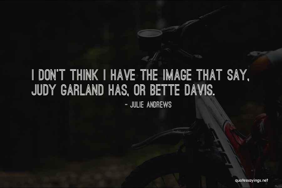 Etik Quotes By Julie Andrews Etik Quotes By Julie Andrews