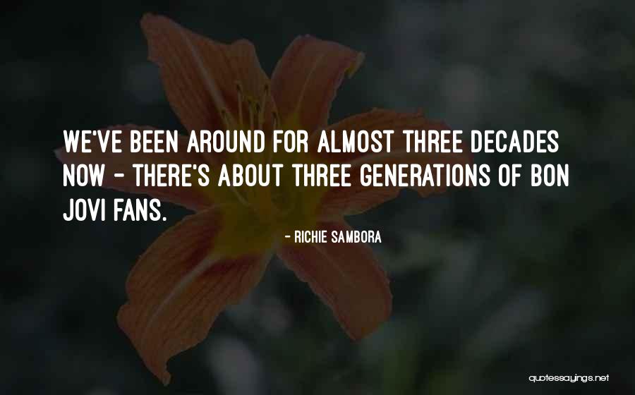 Etika Batuk Quotes By Richie Sambora Etika Batuk Quotes By Richie Sambora