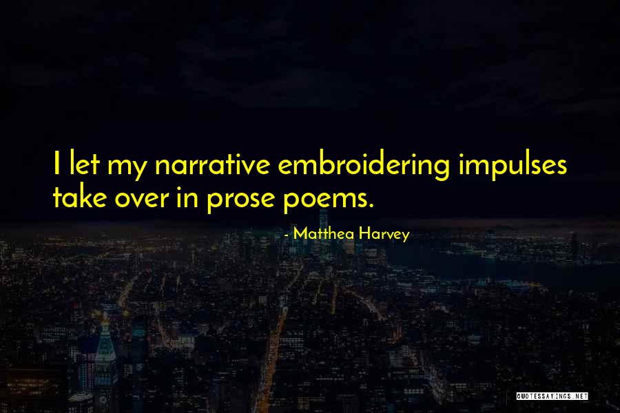 Etikai Alapelvek Quotes By Matthea Harvey Etikai Alapelvek Quotes By Matthea Harvey