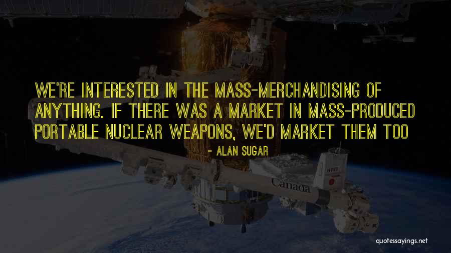 Etiquetanos Quotes By Alan Sugar Etiquetanos Quotes By Alan Sugar