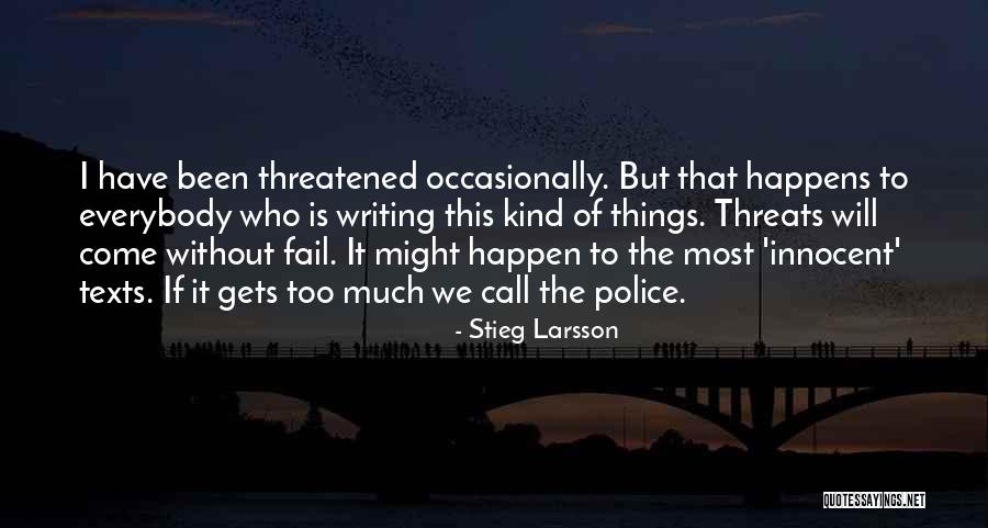 Etk Best Quotes By Stieg Larsson Etk Best Quotes By Stieg Larsson
