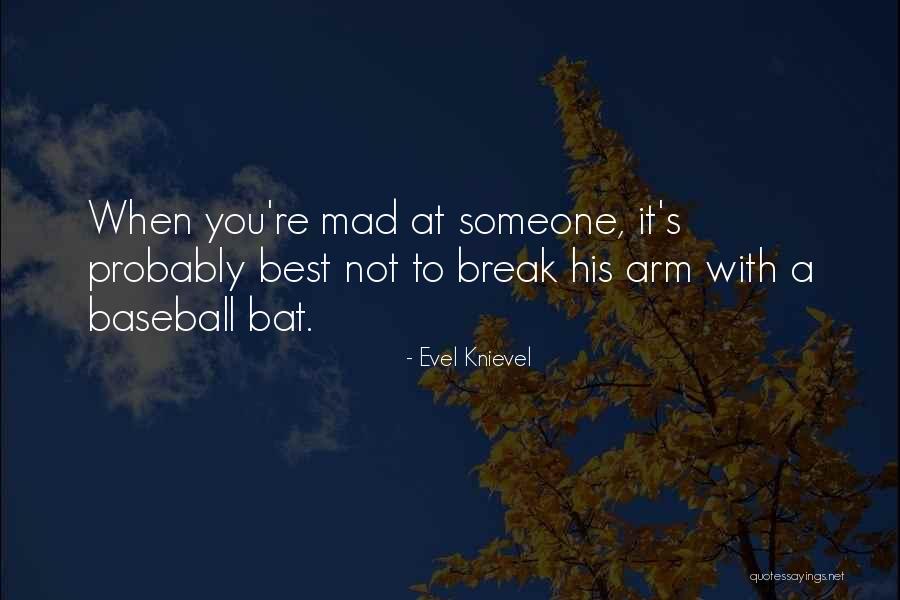 Etkd Quotes By Evel Knievel Etkd Quotes By Evel Knievel