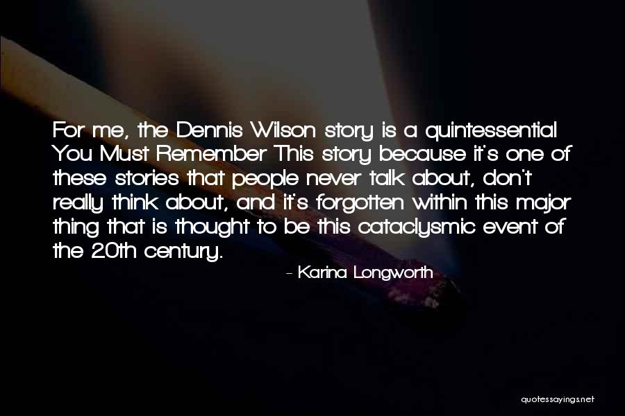 Etkd Quotes By Karina Longworth Etkd Quotes By Karina Longworth