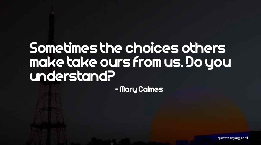 Etken E Quotes By Mary Calmes Etken E Quotes By Mary Calmes
