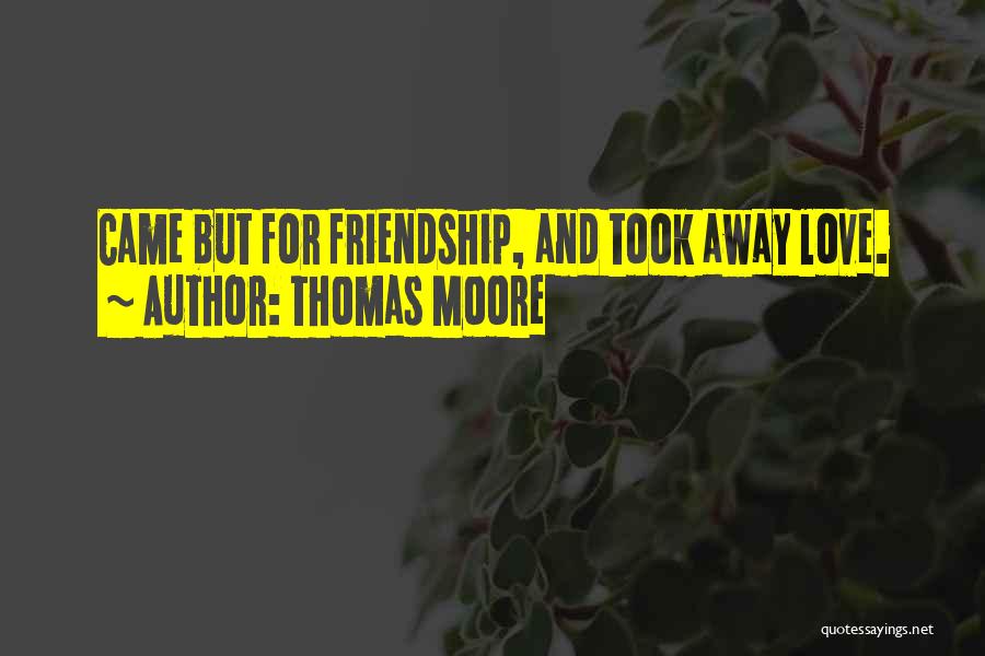 Etkinligim Quotes By Thomas Moore