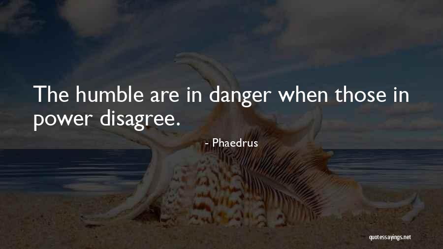 Etlla Quotes By Phaedrus Etlla Quotes By Phaedrus