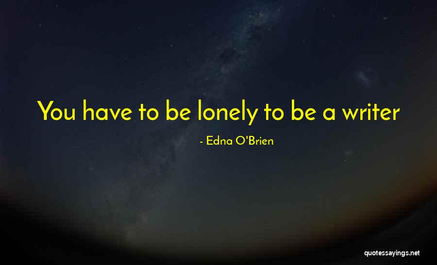 Etllao Quotes By Edna O'Brien Etllao Quotes By Edna O'Brien