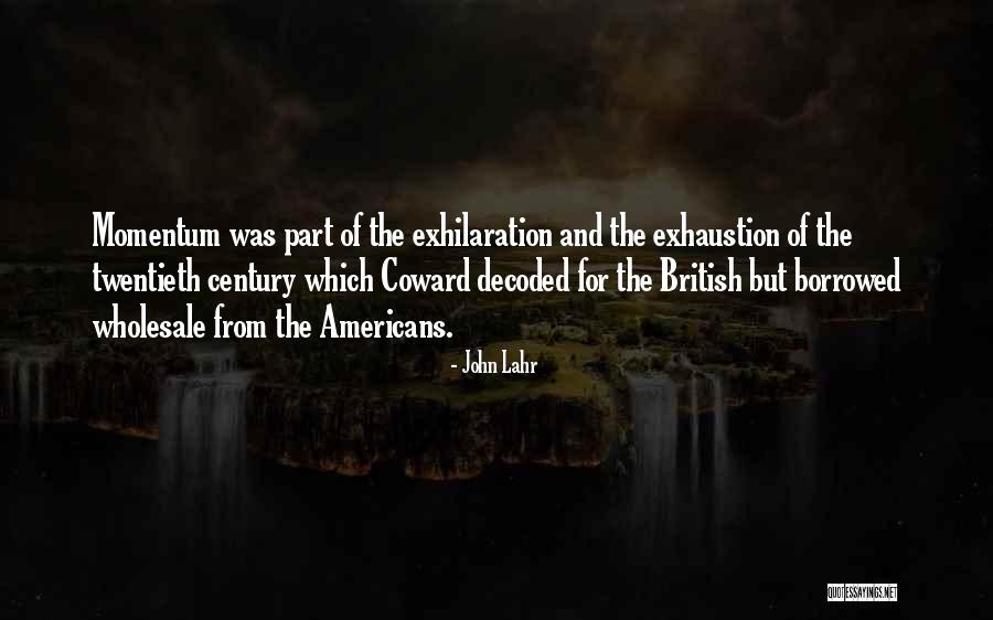 Etniko Quotes By John Lahr Etniko Quotes By John Lahr