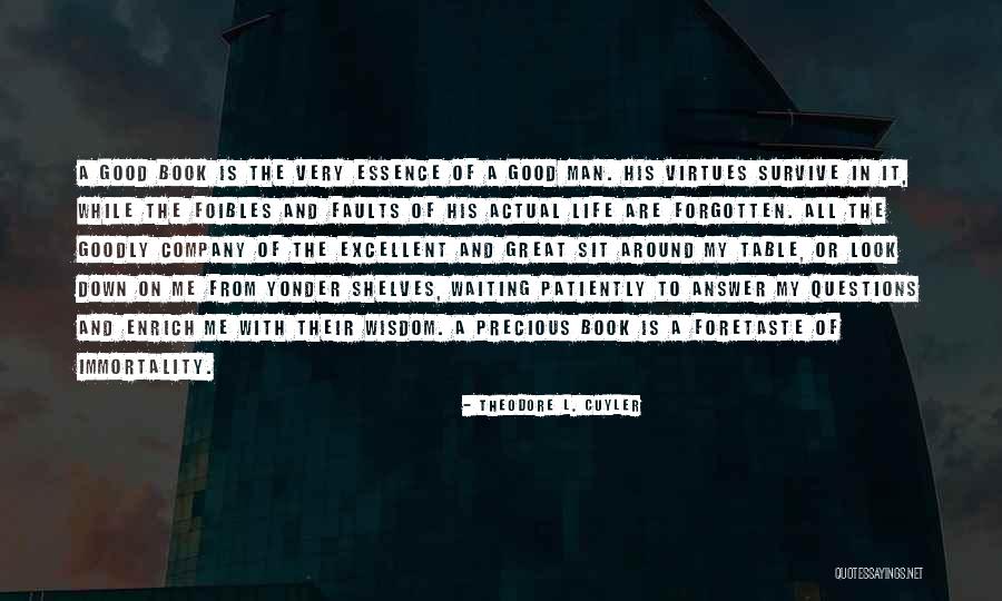 Etnis Rohingya Quotes By Theodore L. Cuyler Etnis Rohingya Quotes By Theodore L. Cuyler
