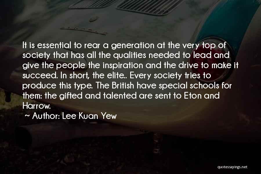 Eton Quotes By Lee Kuan Yew