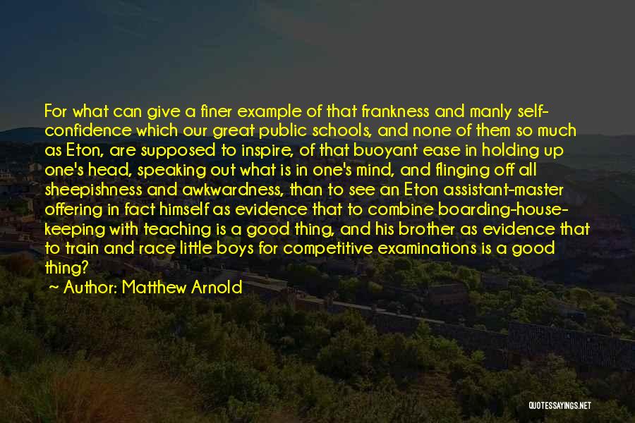 Eton Quotes By Matthew Arnold