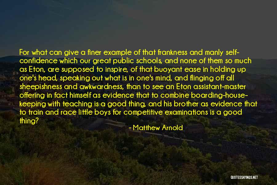 Eton Quotes By Matthew Arnold