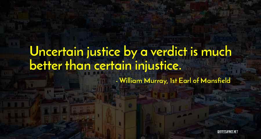 Etrangere In English Quotes By William Murray, 1st Earl Of Mansfield Etrangere In English Quotes By William Murray, 1st Earl Of Mansfield