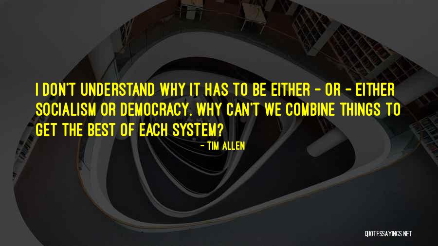 Etrangeres Quotes By Tim Allen Etrangeres Quotes By Tim Allen