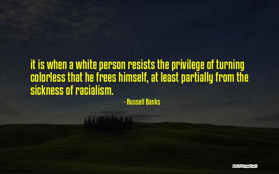 Etreintes Quotes By Russell Banks Etreintes Quotes By Russell Banks