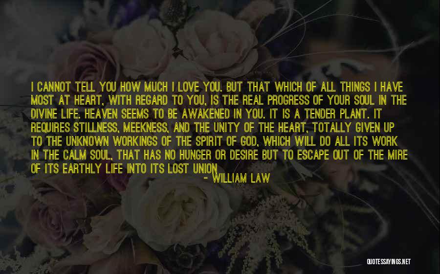 Etruth Obits Quotes By William Law Etruth Obits Quotes By William Law