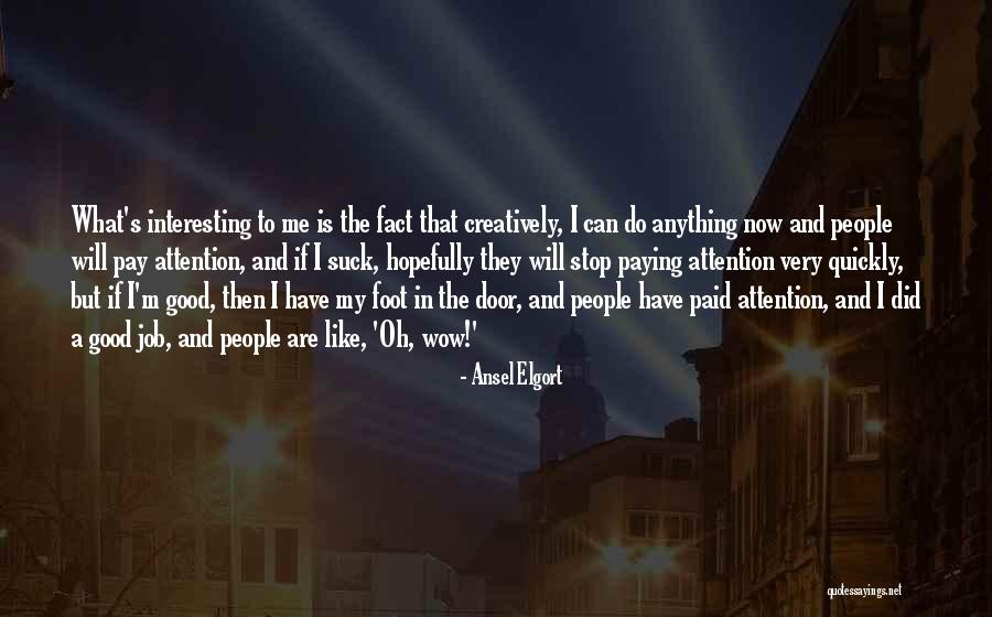 Etsen Quotes By Ansel Elgort Etsen Quotes By Ansel Elgort