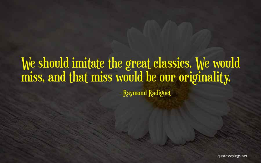 Etsin Ty Ntekij Quotes By Raymond Radiguet Etsin Ty Ntekij Quotes By Raymond Radiguet