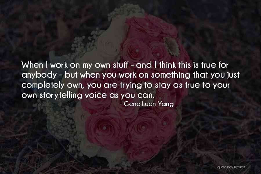 Etsin Yst V Quotes By Gene Luen Yang Etsin Yst V Quotes By Gene Luen Yang