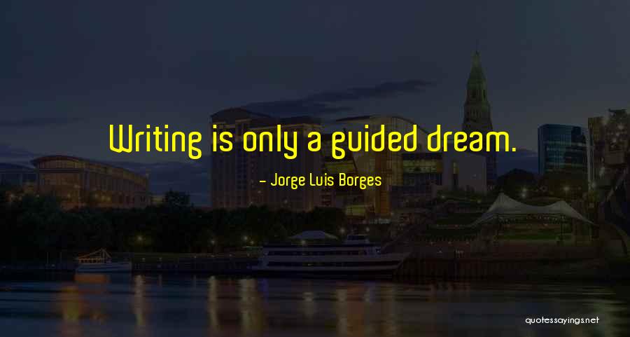 Etsushi Toyokawa Quotes By Jorge Luis Borges Etsushi Toyokawa Quotes By Jorge Luis Borges