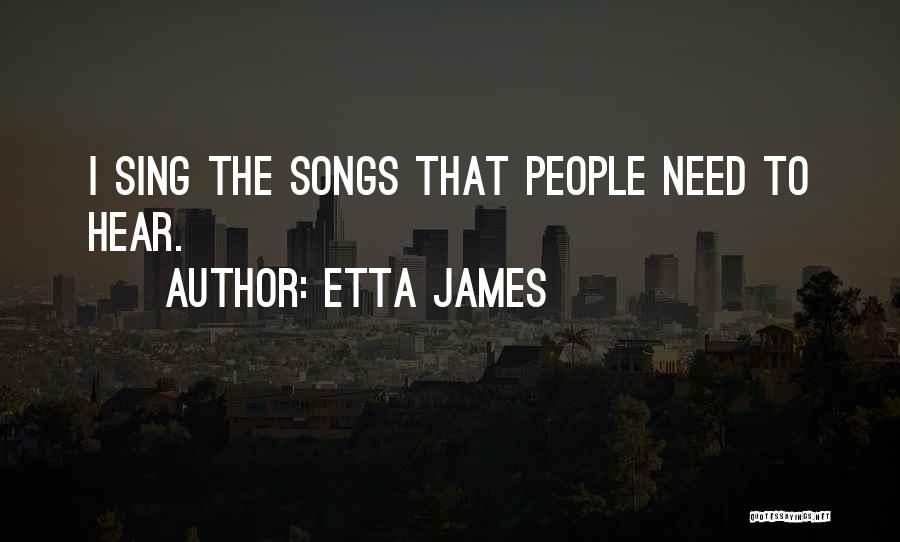 Etta James Quotes 1502554