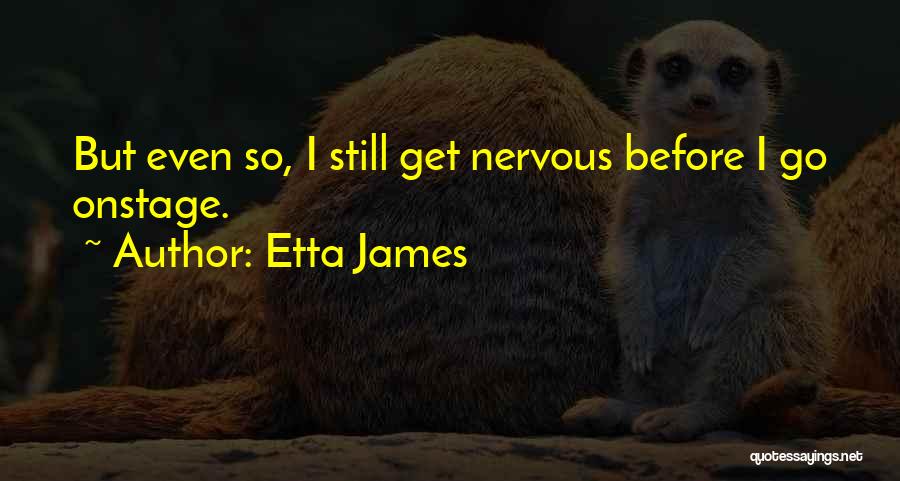 Etta James Quotes 170283