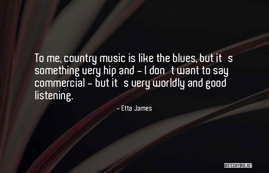 Etta James Quotes 1729928