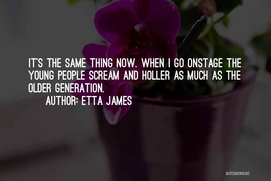 Etta James Quotes 181432