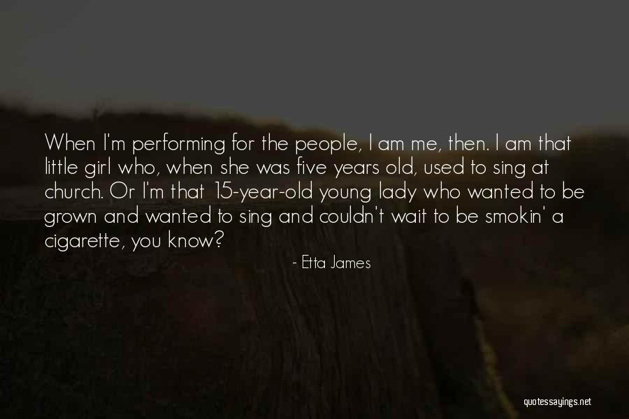 Etta James Quotes 2067384