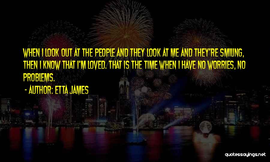 Etta James Quotes 356709