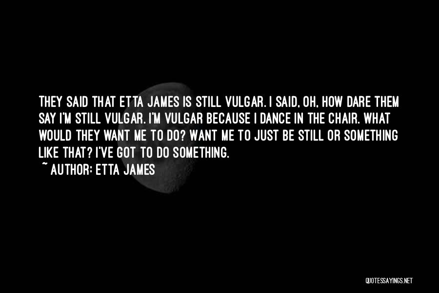 Etta James Quotes 441944