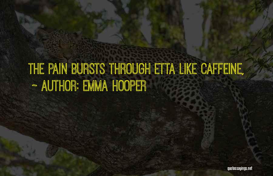 Etta Quotes By Emma Hooper
