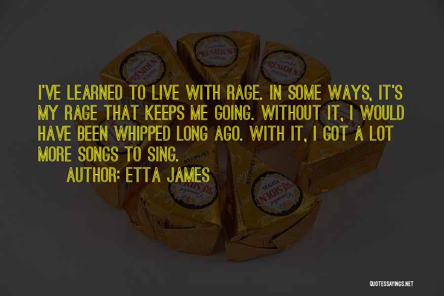 Etta Quotes By Etta James