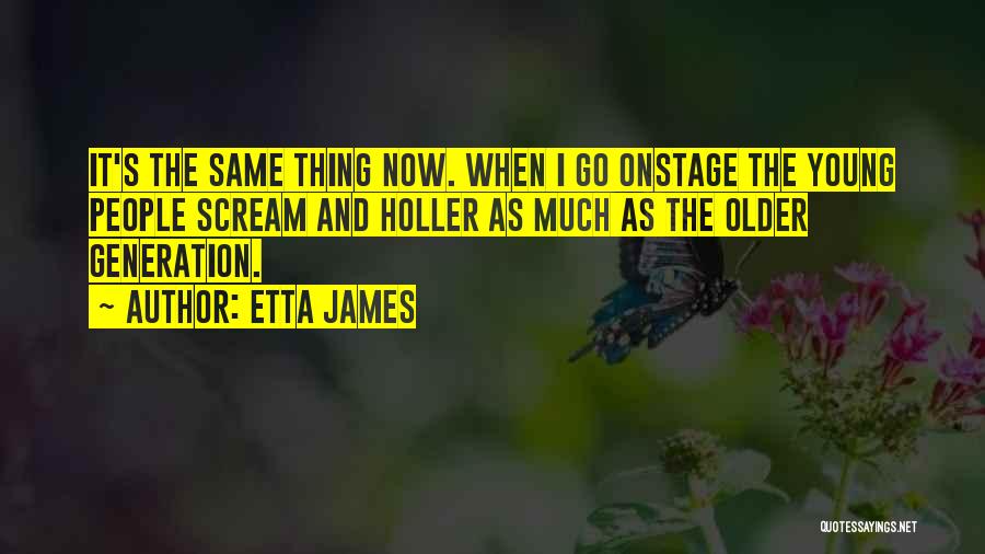 Etta Quotes By Etta James