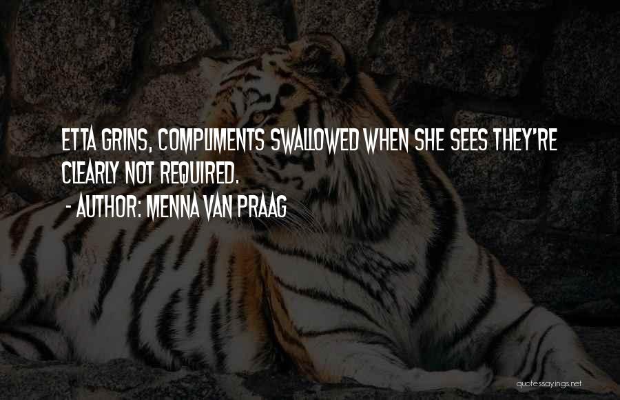 Etta Quotes By Menna Van Praag