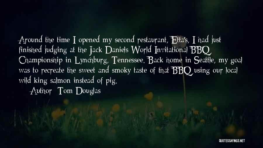Etta Quotes By Tom Douglas
