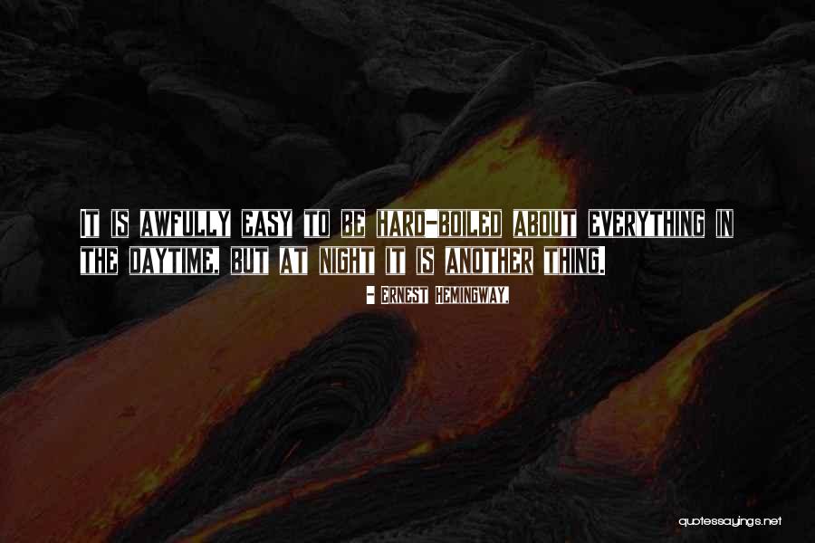 Etteiyyat Quotes By Ernest Hemingway, Etteiyyat Quotes By Ernest Hemingway,